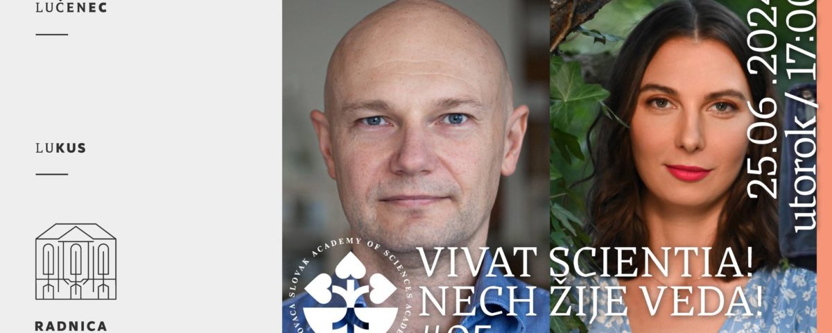 Pozvánka na prednášku Vivat Scientia s B. Klempom a V. Čabanovou.